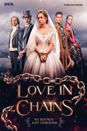 stream free Love in Chains hd online