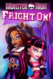 stream free Monster High: Fright On! hd online