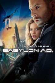 stream free Babylon A.D. hd online