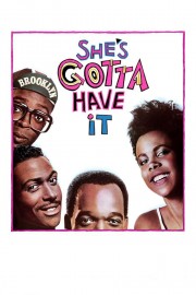 stream free She's Gotta Have It hd online