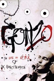 stream free Gonzo: The Life and Work of Dr. Hunter S. Thompson hd online