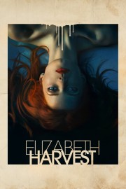 stream free Elizabeth Harvest hd online