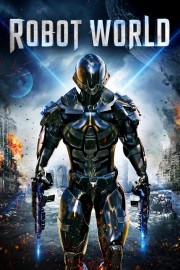 stream free Robot World hd online