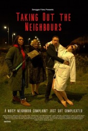 stream free Taking Out the Neighbours hd online