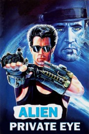 stream free Alien Private Eye hd online