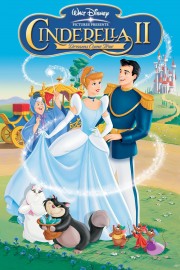 stream free Cinderella II: Dreams Come True hd online