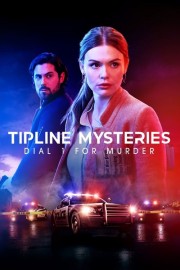 stream free Tipline Mysteries: Dial 1 for Murder hd online